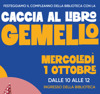 Caccia al libro gemello, buon compleanno biblioteca!