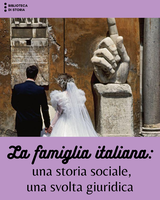 La famiglia italiana: una storia sociale, una svolta giuridica