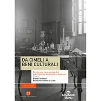 Presentazione volume: "Da cimeli a beni culturali", a cura di Elena Canadelli e Paola Bernadette Di Lieto