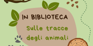 In biblioteca... sulle tracce degli animali